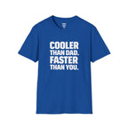 Uncle Cooler Than Dad T-Shirt