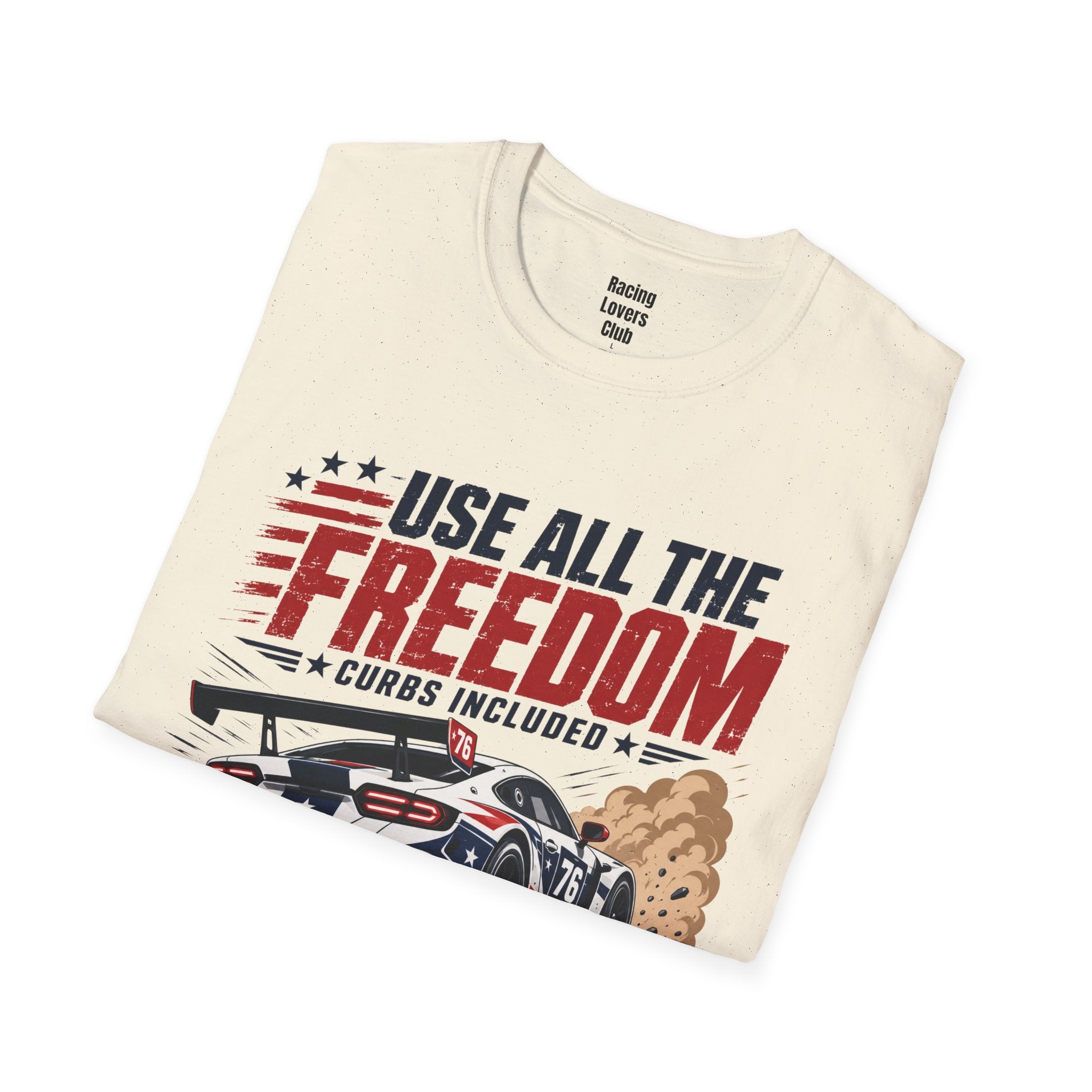 Use All The Freedom T-Shirt