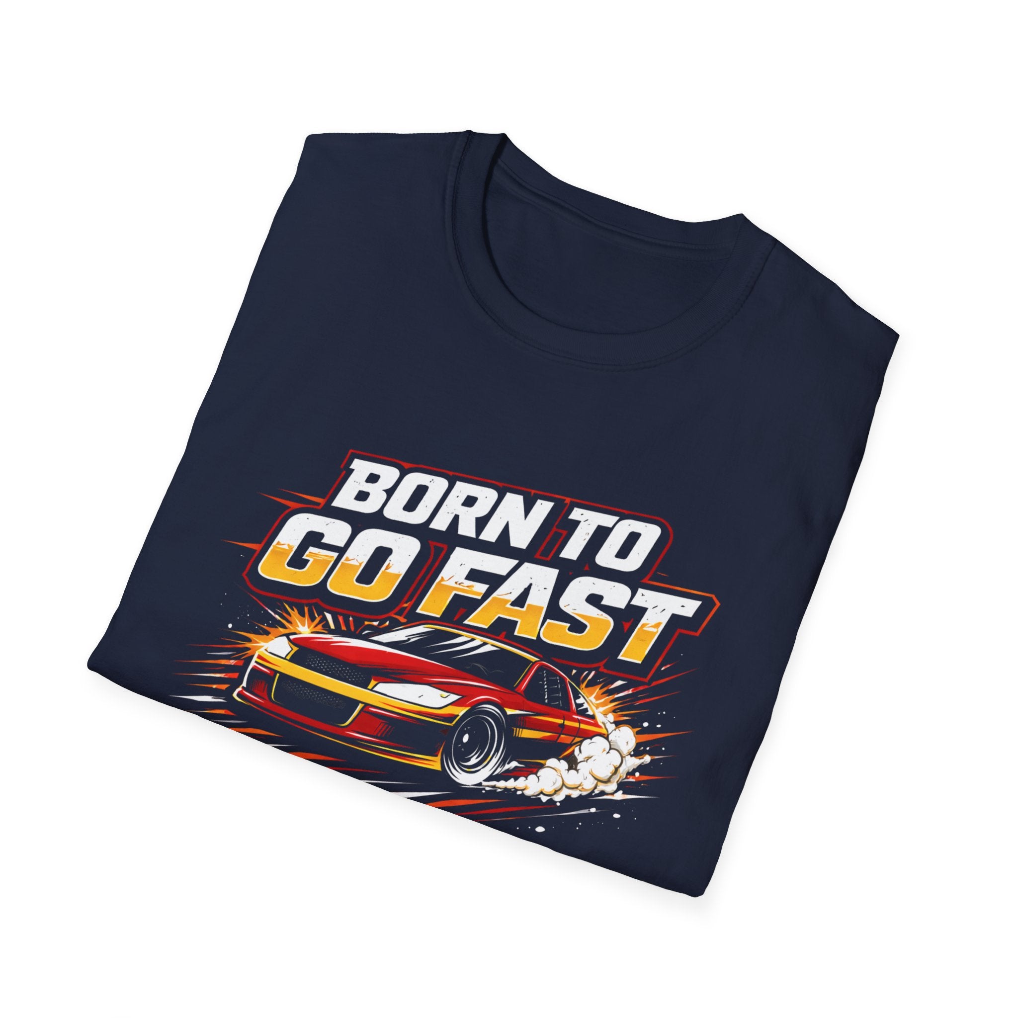 Born To Go Fast T-Shirt