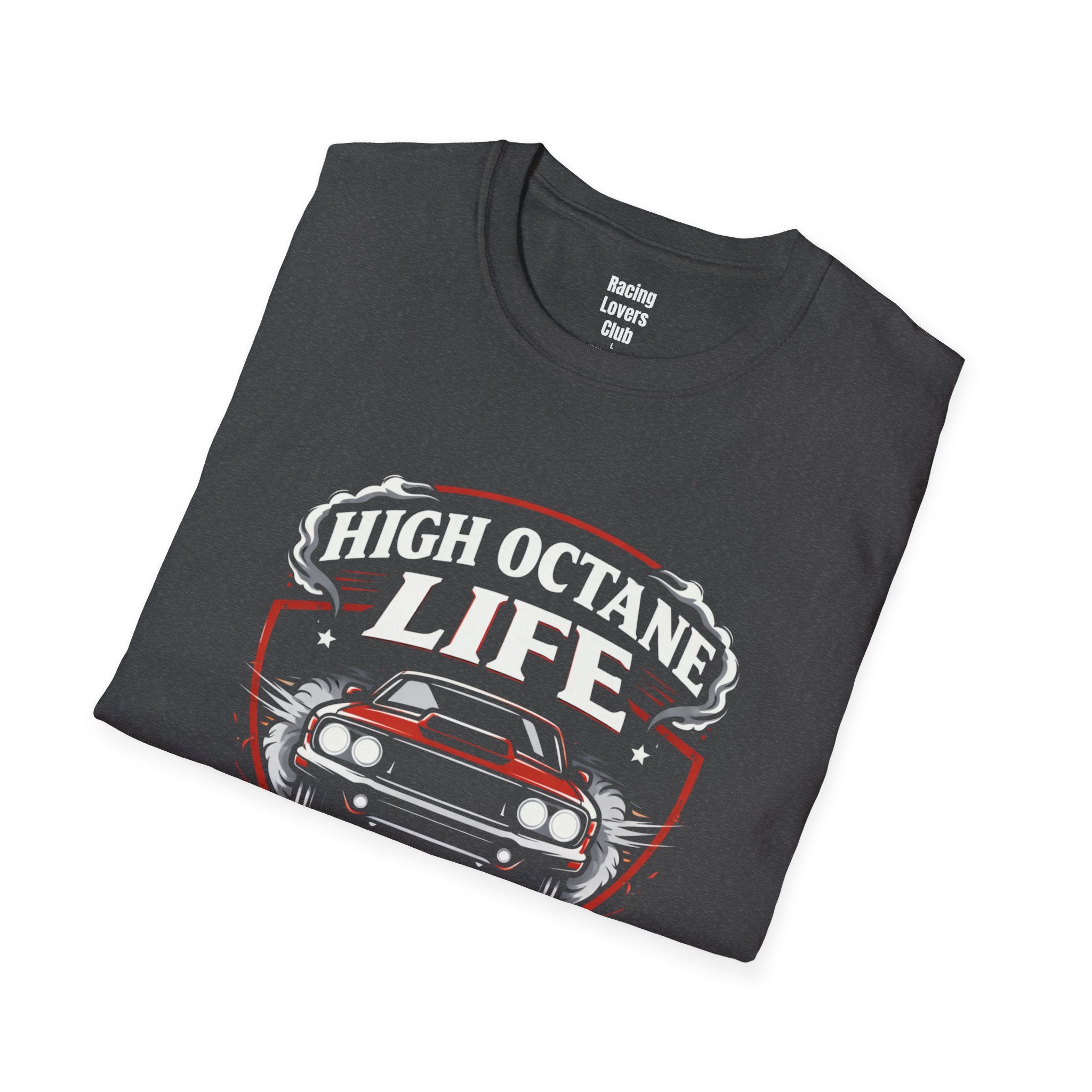 High Octane Life 5 T-Shirt